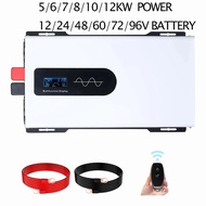 12000W 10KW 8KW  Inverter Pure Sine Wave Inverter DC 12/24/48/60/72/96V To AC 110/220/230V  OFF-Grid