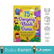 BUKU ANAK - BUKU 75 DONGENG KLASIK DUNIA