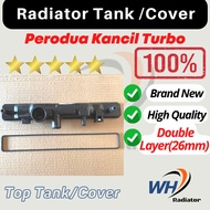 PERODUA KANCIL TURBO L2/L5/L7 Radiator Top Tank / Top Cover / Upper Tank / Upper Cover