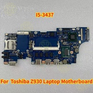For Toshiba Z930 Laptop Motherboard I5-3437 SLJ8A BD82QM77 Integration Tested OK