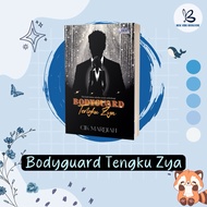 [PRE-ORDER] NOVEL BODYGUARD TENGKU ZYA - CIK MARDIAH