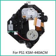 CRE Replacement Disc Reader Lens Drive Module KSM-440ACM Optical Pick-ups Fits for PS1 PS One Game C
