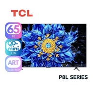 TCL 65吋 P8L QD-Mini LED Dimming TV 智能電視