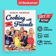 Cooking with Friends: Eat, Drink & Be Merry (Fox News Books, 6) | Carley Shimkus | Hardcover | Engli
