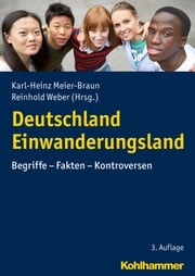 Deutschland Einwanderungsland Karl-Heinz Meier-Braun
