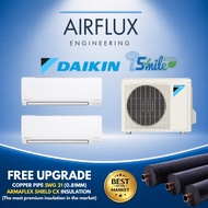DAIKIN ISMILES ECO SERIES SYSTEM 2 AIRCON | STREAMER TECHNOLOGY | R32 INVERTER | FREE UPGRADED PREMI