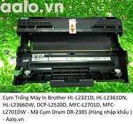 CỤM TRỐNG MÁY IN BROTHER HL-L2321D HL-L2361DN HL-L2366DW DCP-L2520D MFC-L2701D MFC-L2701DW - MÃ CỤM