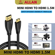 ALLAN 1.5M Mini HDMI to HDMI Cable 3D HDR For Camera Camcorder Laptop Tablet