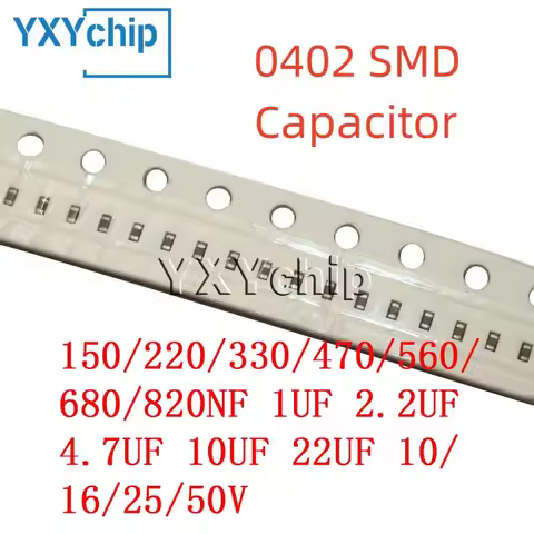 0402 SMD Capacitor 150/220/330/470/560/680/820NF 1UF 2.2UF 4.7UF 10UF 22UF 10/16/25/50V 10% 20% X5R 