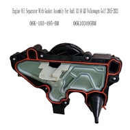 【SR6】-For A3 A4 Q3 06K-103-495-BM Engine Oil Separator with Gasket Assembly for Golf 2015-2021 06K10