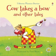 USBORNE - Phonics Stories - Cow Takes a Bow and Other Tales with CD