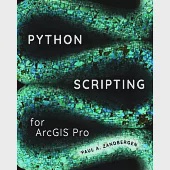 Python Scripting for Arcgis Pro