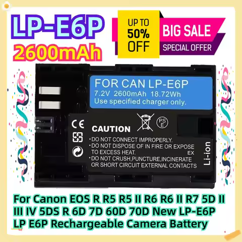 For Canon EOS R R5 R5 II R6 R6 II R7 5D II III IV 5DS R 6D 7D 60D 70D New 7.2V 2600mAh LP-E6P LP E6P