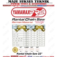 New Rantai Chainsaw 22 Inch Yamamax Pro / Sparepart Chainsaw 22" Happy