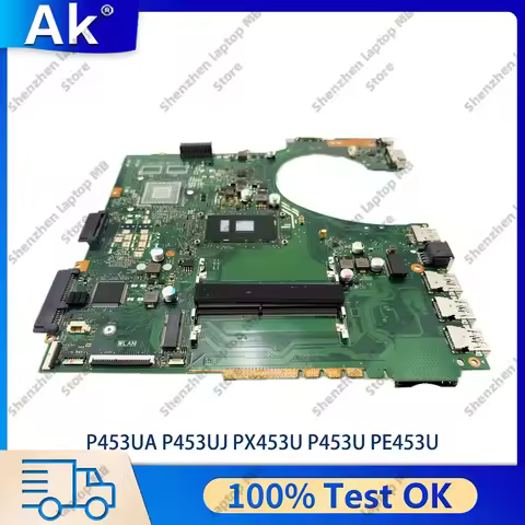 P453UA Laptop Motherboard For ASUS ProArt P453UJ PRO453U P453U PX453U PE453U P453UA Mainboard W/ I3 