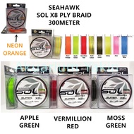 4077 SEAHAWK SOL X8 PLY BRAID 300M FISHING LINE TALI BENANG PANCING