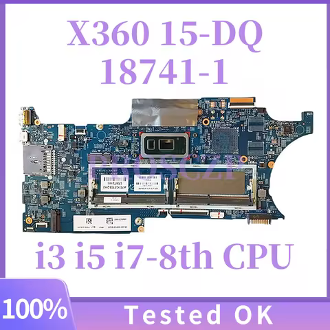 L50972-601 L50975-601 18741-1 Laptop Motherboard For HP Pavilion X360 15-DQ 15T-DQ With i3 i5 i7 8th