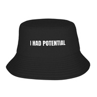 I HAD POTENTIAL "Funeral themed quotes, printed cotton fisherman hat, funny and self deprecating sty