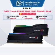 RAM Gskill Trident Z5 RGB 32GB (2x16GB) DDR5 6000Mhz Black -
