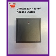 Crown 20A Heater/ Aircond Switch