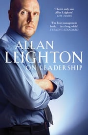 On Leadership Allan Leighton