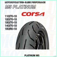 ◎ ∇ 110 70 13 120 70 13 130 70 13 140 70 13 150 60 13 Tubeless Tire Platinum M5 by CORSA Indonesia