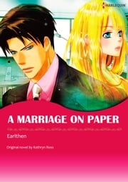 A MARRIAGE ON PAPER Kathryn Ross