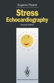 Stress Echocardiography Eugenio Picano