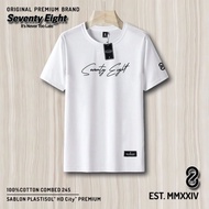 Seventy Eight Cool Adult Men's Distro T-Shirt Bandung Combed 24s Casual Comfortable Standard