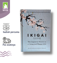 ( Kasi Terbit ) Book Ikigai. The Japanese Secret to a Long and Happy Life-Hector Gracia and Francesc
