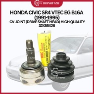 HONDA CIVIC SR4 VTEC EG B16A (1991-1995) CV JOINT (DRIVE SHAFT HEAD) HIGH QUALITY 32X55X26