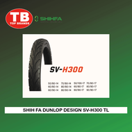 Shih Fa Dunlop Design SV-H300 TL with FREE MAKOTO SEALANT and PITO [70/80-14 80/80-14 70/80-17 90/80