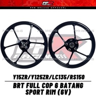 ENKEI BRT 6 BATANG SPORT RIM (FULL COP) SIAP BEARING BUSH Y15 Y15ZR Y16 Y16ZR LC135 LC4S LC5S Y125ZR