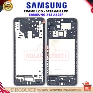 LCD FRAME PLATE - LCD BODY - SAMSUNG A12 A125F NEW ORIGINAL