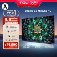 NEW 2025 TCL ทีวี 98 นิ้ว 4K Mini QLED Google TV รุ่น 98Q6C Matte HVA Panel ระบบปฏิบัติการ Google/Ga