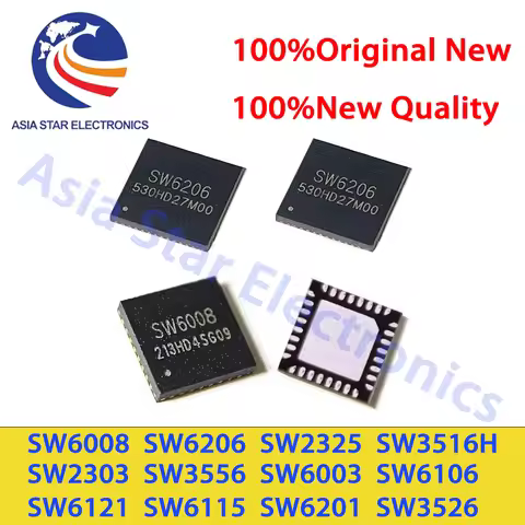 (1piece)100% New SW6008 SW6206 SW2325 SW3516H SW2303 SW3556 SW6003 SW6106 SW6121 SW6115 SW6201 SW352