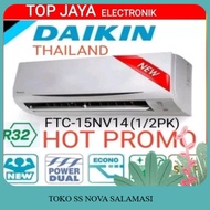 AC DAIKIN 1/2PK THAILAND/DAIKIN AC 1/2PK FTC-15NV14 THAILAND BARU BERGARANSI RESMI Garansi Resmi