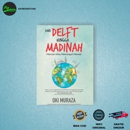From Delft to Medina - Oki Muraza - Mizan