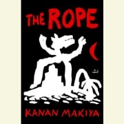 The Rope Kanan Makiya