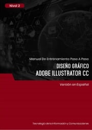 Diseño Gráfico (Adobe Illustrator CC 2019) Nivel 1 Advanced Business Systems Consultants Sdn Bhd
