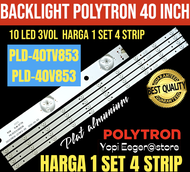 BACKLIGHT TV LCD LED POLYTRON 40 INCH PLD 40V853-PLD 40TV853 BACKLIGHT TV 40 INCH