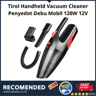 Tirol Handheld Vacuum Cleaner Penyedot Debu Mobil 120W 12V Vacuum Cleaner terbaik Vacuum Cleaner portable Vacuum Cleaner  mini Vacuum Cleaner  robot Vacuum Cleaner  bolde Vacuum Cleaner bosch Vacuum Cleaner  deerma Vacuum Cleaner  chrisbow