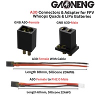 A30 converter to PH2.0 Connectors Gaoneng GNB A30 for FPV Whoops Quads  Batteries GNB-A30