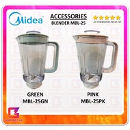 [100% ORIGINAL] MIDEA Blender (MBL-25PK / MBL-25GN / MBL-25) Accesories Blender Jug