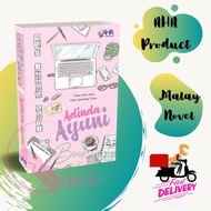 Novel Melayu: ADINDA AYUNI - Penulis: NUR IZZAH HANI - Penerbit: AHA Publication