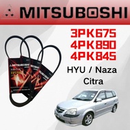 Hyundai Naza Citra Fan Belt (4PK890 / 4PK845 / 3PK675) - Mitsuboshi  Fan Belt