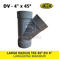 Y Branch 45 Dv 4 Inch Langgeng Pvc TEE Way TEE Y Ty 45 4 Dim