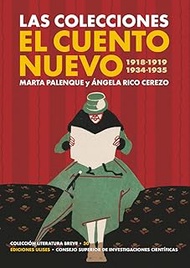 Las colecciones El Cuento Nuevo: (1918-1919 y 1934-1935)