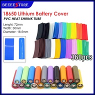360pcs 18650 Lithium battery cover PVC heat shrink Tube