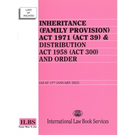 Inheritance (Family Provision) Act 1971 (Act 39) & Distribution Act 1958 (Act 300) and Order [As at 
